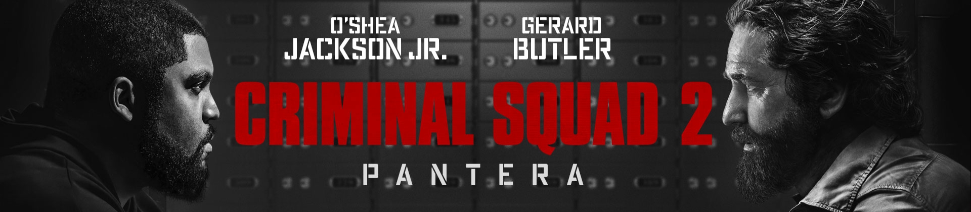 Criminal Squad 2: Pantera