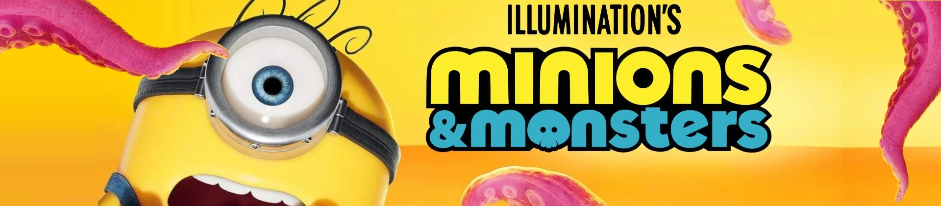Minions & Monsters